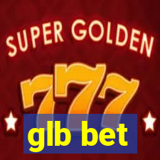 glb bet